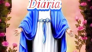 Consagração Diária a Santíssima Virgem Maria. 70