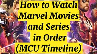 Marvel movies in order.
