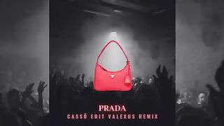 Prada - Cassö Edit