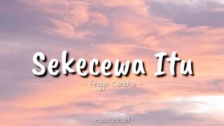Sekecewa Itu - Angga Candra -- (speed up + lyric)