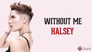 Without Me - Halsey sub indonesian