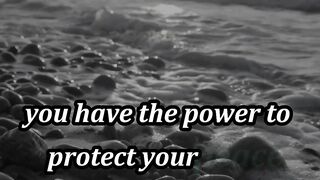 You have the power to protect your peace
