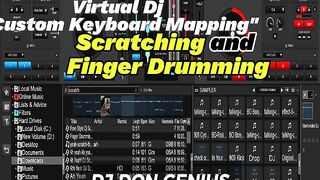 Scratching and Finger Drumming | Custom Keyboard Mapping for Dj