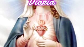 Consagração Diária a Santíssima Virgem Maria. 72