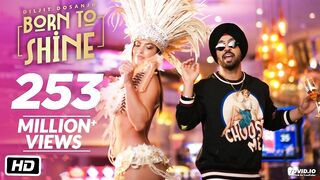 Diljit Dosanjh- Born To Shine (Official Music Video) G.O.A.T