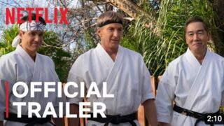 Cobra Kai Season 6_ Part 1 _ Official Trailer _ Netflix(720P_HD)