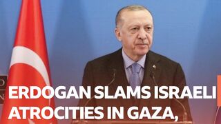Erdogan Slams Israeli Atrocities In Gaza, Seeks End To Russia-Ukraine War | The World | The World PK