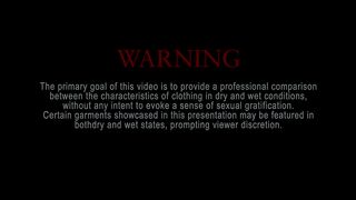 Wet vs Dry Transparent Clothing