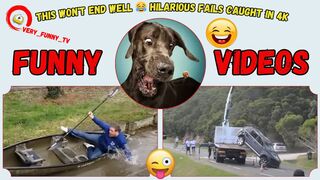 This Won't End Well / Hilarious Fails Caught In 4K / Funny Videos