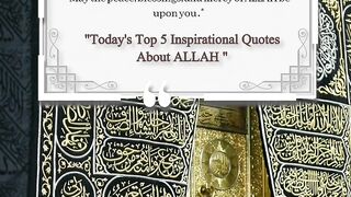 Best Quotes "Today's Top 5 Inspirational Quotes About ALLAH " 3