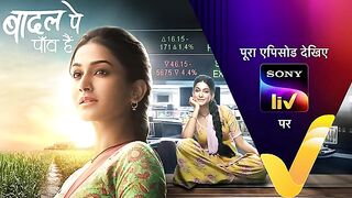 NEW! Badall Pe Paon Hai | Ep 30 | 13 July 2024 | Teaser