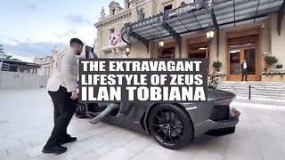 The Extraordinary Lifestyle Of Zeus The Billionaire - Ilan Tobianah