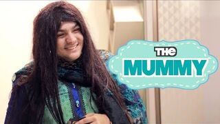The Mummy - Ashish Chanchlani