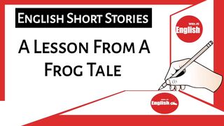 A Lesson From A Frog Tale l Learn English @EnglishwithAi