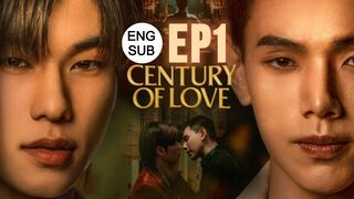 Century Of Love Ep 1 Sub Indo