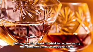 Whisked Away The 10 Most Luxurious Whiskies for Connoisseurs#luxury #world #lifestyle #amazing