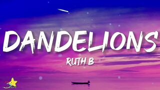 Ruth B - Dandelions (Lyrics) - Music Lyrics