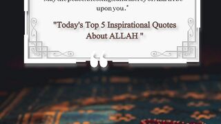 Best Quotes "Today's Top 5 Inspirational Quotes About ALLAH " 4