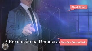 Descubra como a tecnologia blockchain pode transformar as eleições!