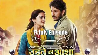 Udne Ki Aasha 17th July 2024 Episode | Udne Ki Aasha Today NEW PROMO