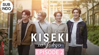 Kiseki Chapter 2 Ep 2 Sub Indo