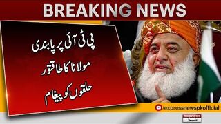 Maulana Fazal Ur Rehman Reaction On PTI Ban