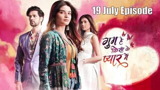 Ghum Hai Kisi Ke Pyaar Mein 19th July 2024 Episode | GHKKPM Today New Promo