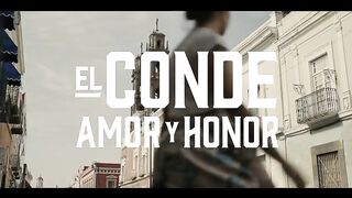 12. El Conde, (Amor y Honor)