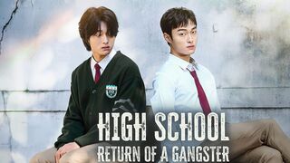 High School Return of A Gangster - Season 1 Episode 4 (2024) - Sub Indonesia