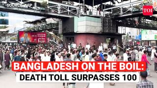Bangladesh Burns In Quota Fire_ 105 Dead, Hasina Govt Calls In Military To Rein In Protests.