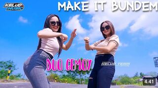asian dance, Dj remix full bass make it bundem by roof news