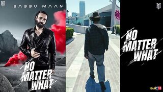 Babbu Maan-No Matter What-Latest Punjabi Song 2024