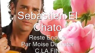 Reste Encore (Sébastien El Chato)