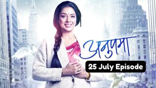 Anupama 25th July 2024 Episode | Anupama Today NEW PROMO