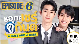 A Boss And A Babe Ep 6 Sub Indo