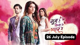 Ghum Hai Kisi Ke Pyaar Mein 26th July 2024 Episode | GHKKPM Today New Promo