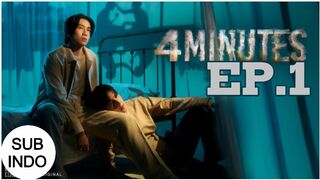 4 MINUTES 2024 EP 1 SUB INDO