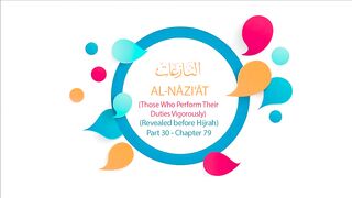 Quran English Recitation Audio Chapter 79 (Surah 79 - -Al Nazi'at'-)