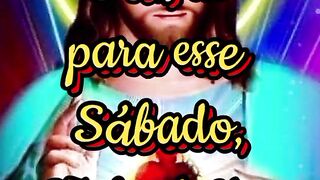 Oração para esse Sábado 27 de Julho.