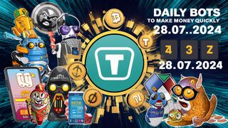 Top Telegram Bots to Make Money FAST in 2024! | Daily Combo 28.07.2024
