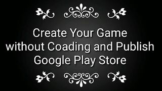 How to Create Android Games and Publish Them for Free on Google Play Store: A Complete Guide