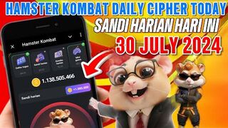 UPDATE SANDI HARIAN HAMSTER KOMBAT HARI INI 30 JULI | HAMSTER KOMBAT DAILY CIPHER TODAY 30 JULY