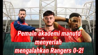 Manchester United vs Rangers (Sabah)