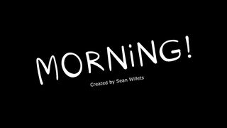 'Morning!' 2D Animation Short.