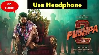 Pushpa-2 Movie New Hindi 8D Song