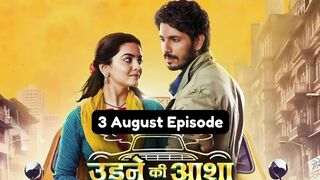 Udne Ki Aasha 3rd August 2024 Episode | Udne Ki Aasha Today NEW PROMO