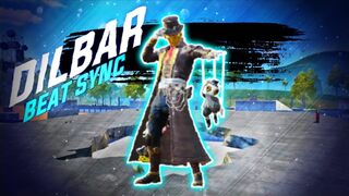 DILBAR - Beat Sync Montage || Pubg Mobile Official || #janikillar78gaming