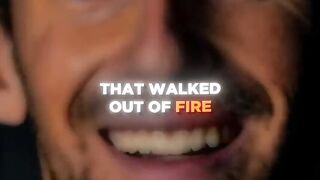 The_Man_That_Walked_Out_of_Fire