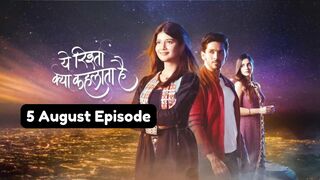 Yeh Rishta Kya Kehlata Hai 5th August 2024 Episode | YRKKH Today NEW PROMO