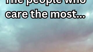 The people who care the most...#shorts 100 view